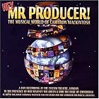 Hey Mr. Producer!: The Musical World of Cameron MacKintosh by Kitty Carlisle