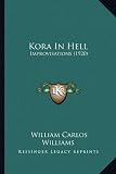 Kora In Hell: Improvisations (1920)