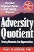 Adversity Quotient: Turning Obstacles into Opportunities