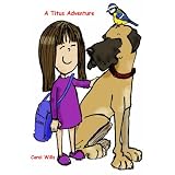 A Titus Adventure (Titus Adventures) ~ Carol Wills