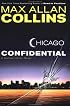 Chicago Confidential: A Nathan Heller Novel