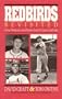 Redbirds Revisited