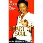 Heart of Soul: The Lauryn Hill Story book cover
