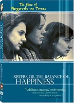 Sisters Or the Balance of Happiness