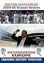 Bolton Wanderers - Season Review 2004/2005 [DVD]