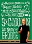 Three Times Carlin: An Orgy of George