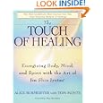 The Touch of Healing: Energizing the Body, Mind, and Spirit With Jin Shin Jyutsu by Alice Burmeister