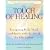 The Touch of Healing: Energizing the Body, Mind, and Spirit with Jin Shin