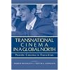 Transnational Cinema In A Global North: Nordic Cinema In Transition (Contemporary Approaches to Film and Television)