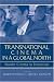 Book Transnational Cinema In A Global North: Nordic Cinema In Transition (Contemporary Approaches to Film and Television)