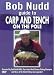 Bob Nudd - Guide To Carp & Tench On The Pole [DVD] [2002]
