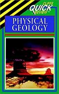 Physical Geology (Cliffs Quick Review)