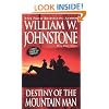Destiny Of The Mountain Man