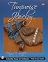 Turquoise Jewelry (Schiffer Book for Collectors)