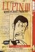 Books : Lupin III - World's Most Wanted Volume 7 (Lupin III (Graphic Novels))