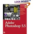 Inside Adobe(R) Photoshop(R) 5.5 by Gary David Bouton, Barbara Mancuso Bouton, and Gary Kubicek