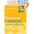 The ECO Guide to Careers that Make a Difference: Environmental Work For A Sustainable World (The Environmental Careers Organization)