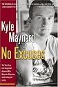 No Excuses: The True Story of a Congenital Amputee Who Became a Champion in Wrestling and in Life