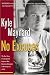 Books : No Excuses: The True Story of a Congenital Amputee Who Became a Champion in Wrestling and in Life