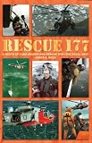 Rescue 177: A Scots GP Flies Search and Rescue with the Royal Navy