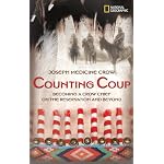Counting Coup: Becoming a Crow Chief on the Reservation and Beyond book cover