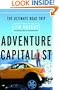Adventure Capitalist: The Ultimate Road Trip