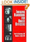 Imaging Handbook for House Officers