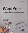 WordPress - Les meilleures extensions