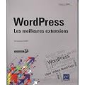 WordPress - Les meilleures extensions