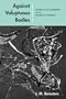 Against Voluptuous Bodies: Late Modernism and the Meaning of Painting (Cultural Memory in the Present)
