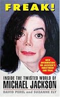 FREAK!: Inside the Twisted World of Michael Jackson