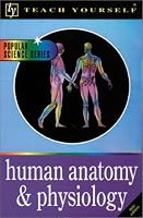 Teach Yourself Human Anatomy & Physiology