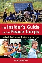 The Insider's Guide to the Peace Corps: What to Know Before You Go