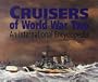 Cruisers of World War Two: An International Encyclopedia