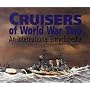 Cruisers of World War Two: An International Encyclopedia