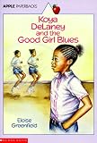 Koya Delaney and the Good Girl Blues