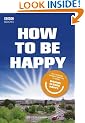 How to be Happy: Lessons from Making Slough Happy