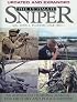Ultimate Sniper 2006 : An Advanced Training Manual for Military and Police Snipers (Ultimate Sniper, 2006 New and Updated!)
