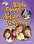 Bible Songs & Action Rhymes: Ages 3-6 (Heartshaper)