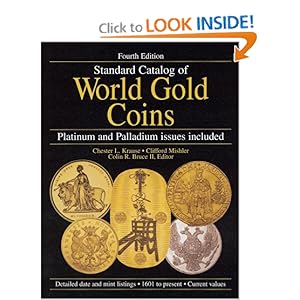 Standard Catalog of World Gold Coins [Hardcover]