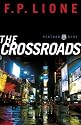 The Crossroads (Midtown Blue Series, Book 2)