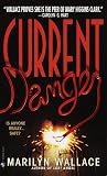 Current Danger