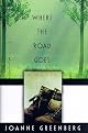 Where the Road Goes