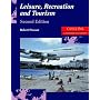 Leisure, Recreation and Tourism: A-level Geography (Landmark Geography)