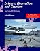 Leisure, Recreation and Tourism: A-level Geography (Landmark Geography)