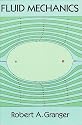 Fluid Mechanics (Dover Classics of Science and Mathematics)