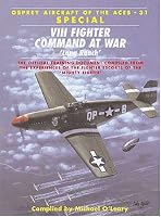 Long Reach VIII Fighter Command at War (Osprey Aircraft of the Aces No 31)