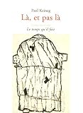 L�, et pas l�