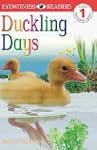 Duckling Days