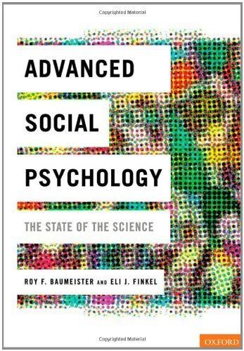 Advanced Social Psychology: The State of the Science by Baumeister, Roy F. Published by Oxford University Press, USA 1st (first) edition (2010) Hardcover